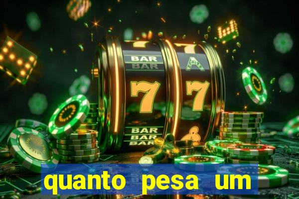 quanto pesa um fuzil 762